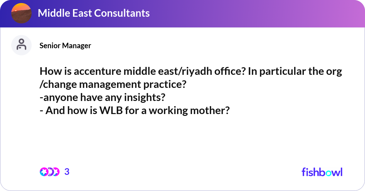 How is accenture middle east/riyadh office? In par... | Fishbowl