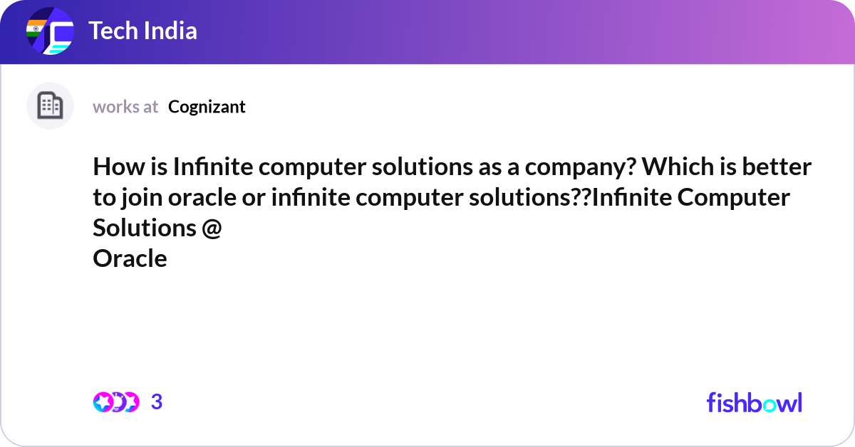 How is Infinite computer solutions as a company? W... | Fishbowl