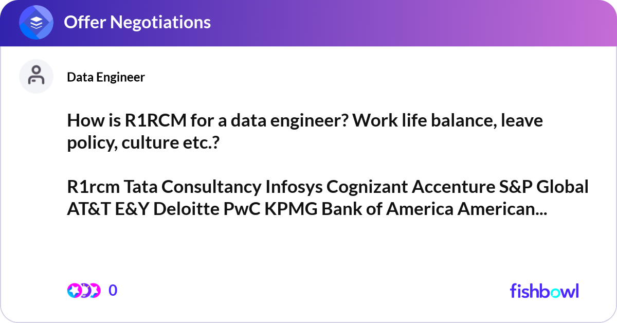 How is R1RCM for a data engineer? Work life balanc... | Fishbowl