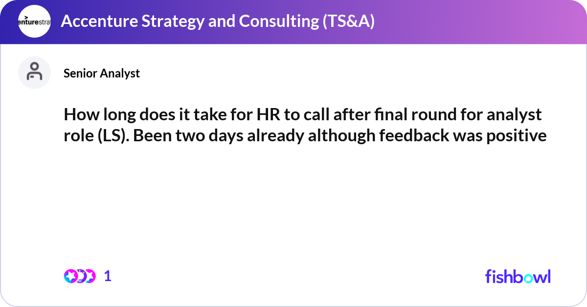 How long does it take for HR to call after final r... | Fishbowl