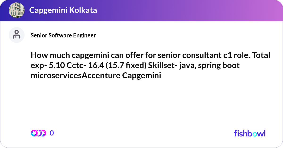 How much capgemini can offer for senior consultant... | Fishbowl