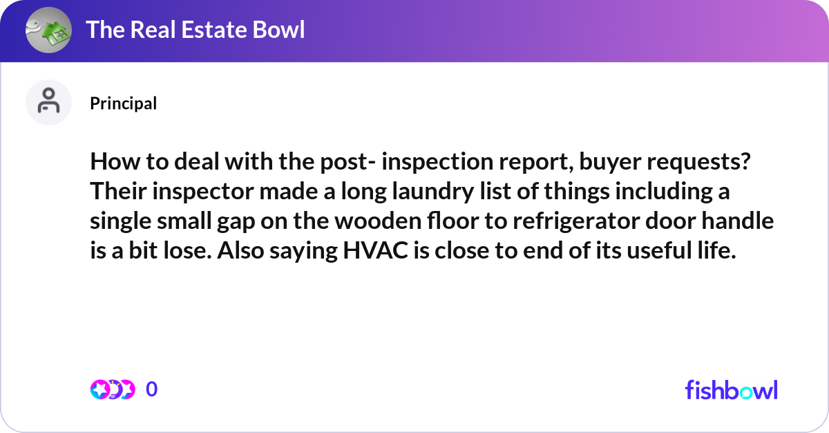 How to deal with the post- inspection report, buye... | Fishbowl