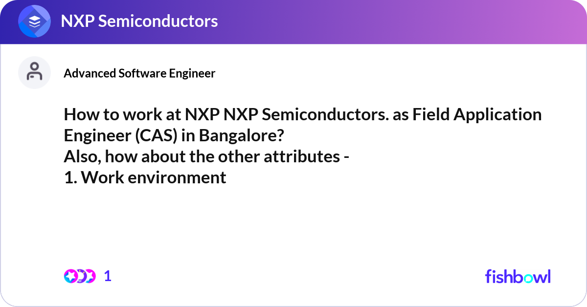 How to work at NXP NXP Semiconductors. as Field Ap... | Fishbowl