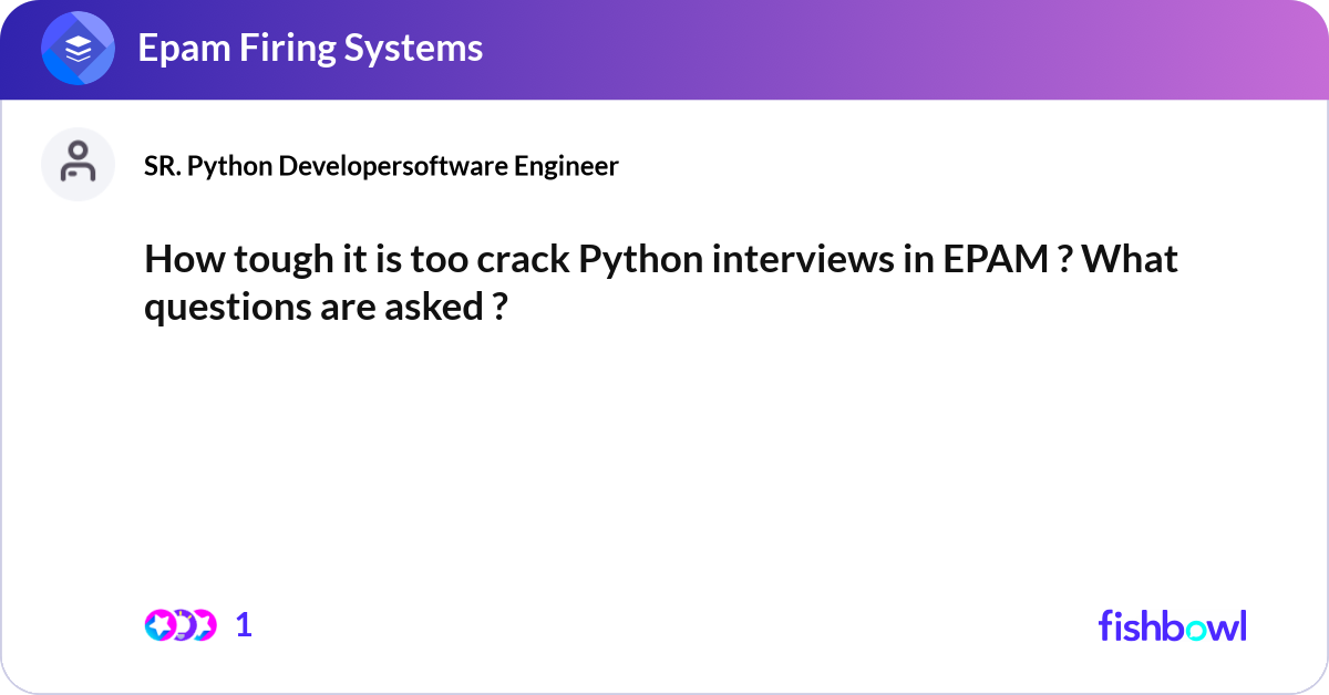 How tough it is too crack Python interviews in EPA... | Fishbowl