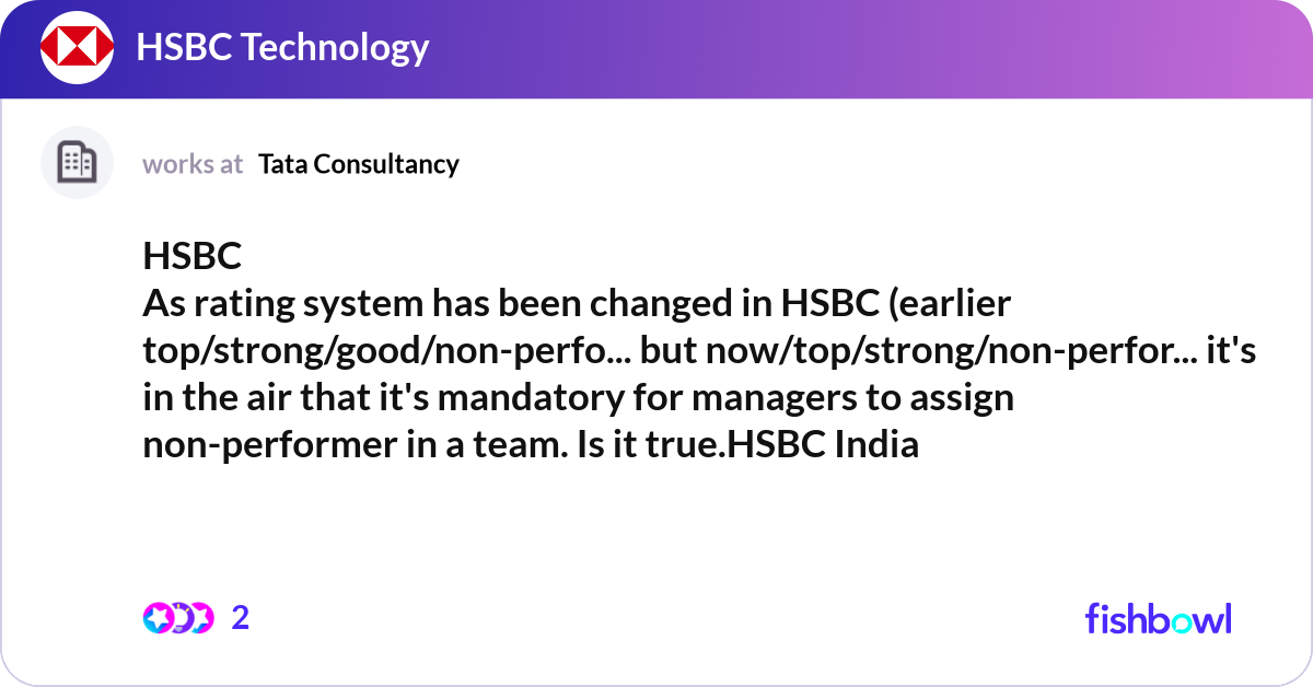 HSBC As rating system has been changed in HSBC (ea... | Fishbowl