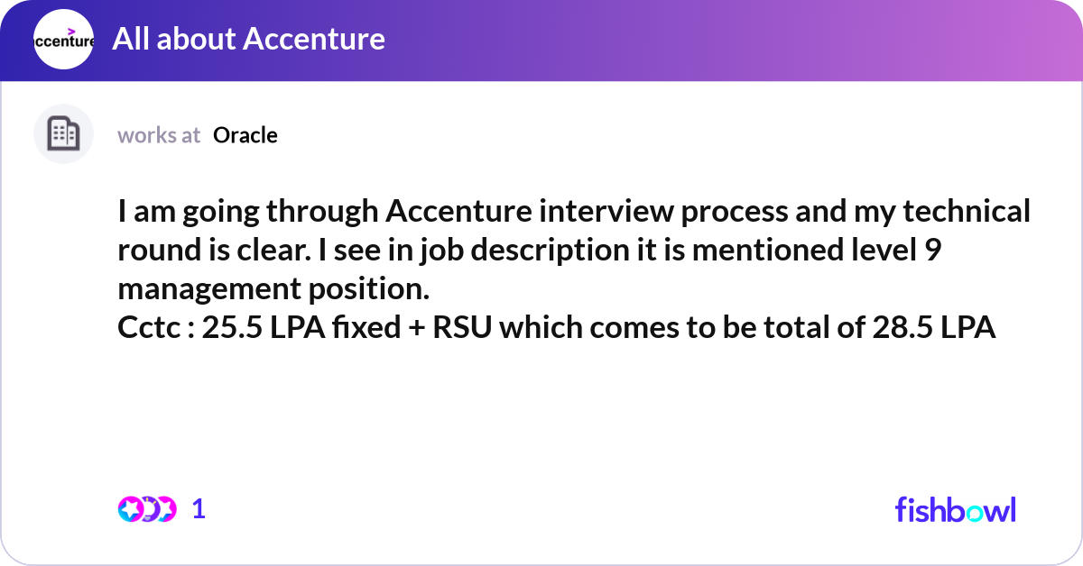 I am going through Accenture interview process and... | Fishbowl