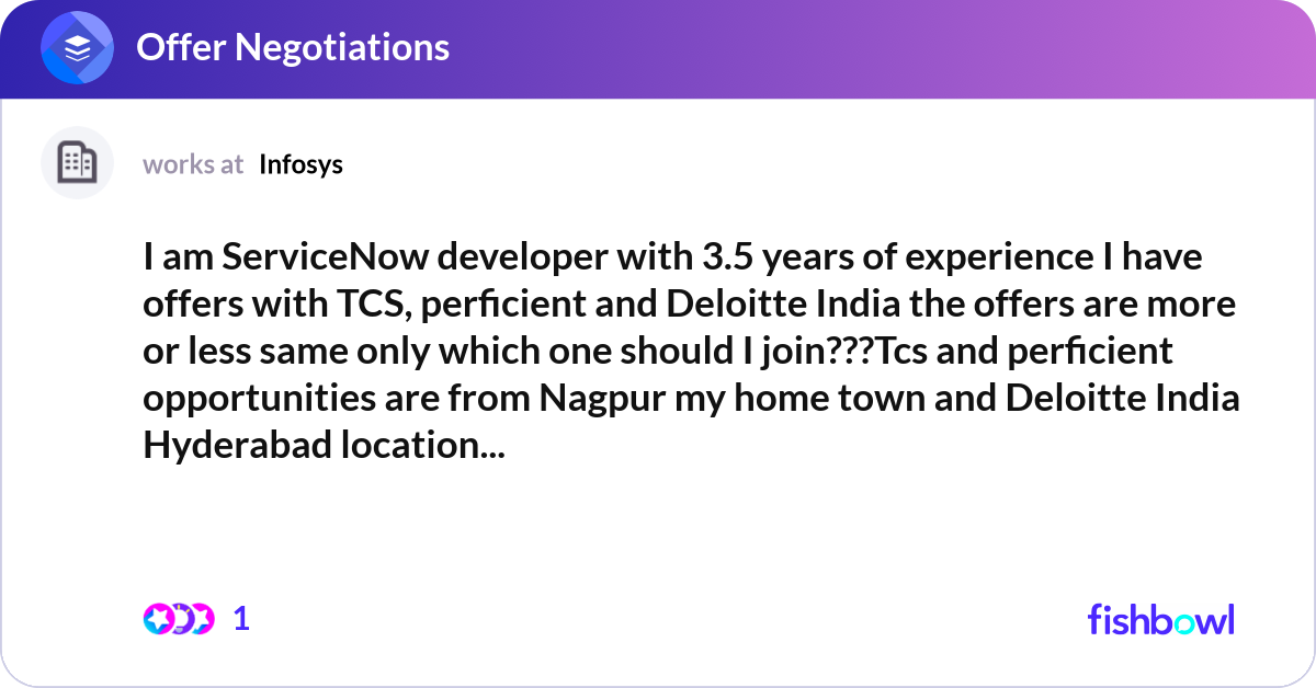 I am ServiceNow developer with 3.5 years of experi... | Fishbowl