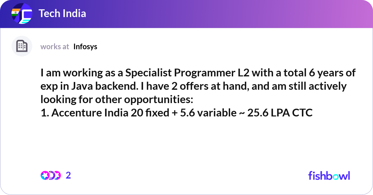 I am working as a Specialist Programmer L2 with a ... | Fishbowl