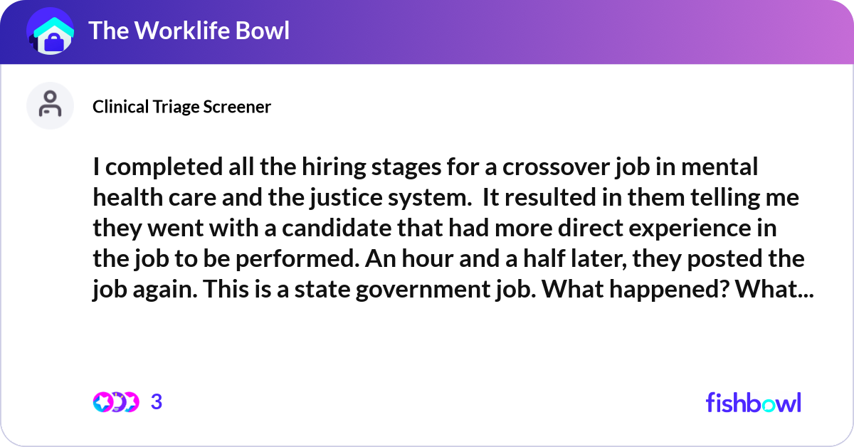 I completed all the hiring stages for a crossover ... | Fishbowl