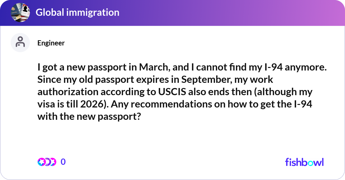 I got a new passport in March, and I cannot find m... | Fishbowl