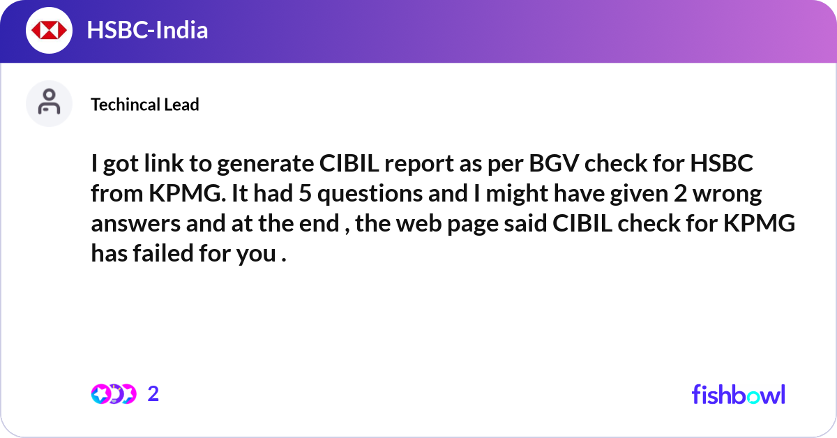 I got link to generate CIBIL report as per BGV che... | Fishbowl