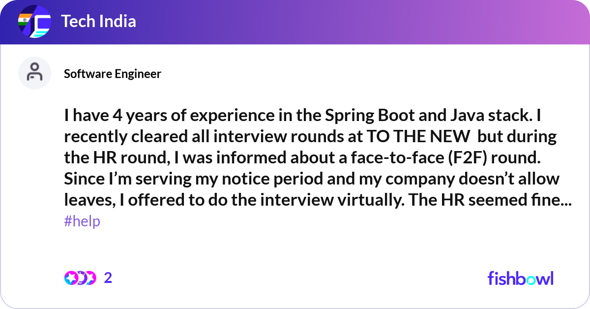 I have 4 years of experience in the Spring Boot an... | Fishbowl