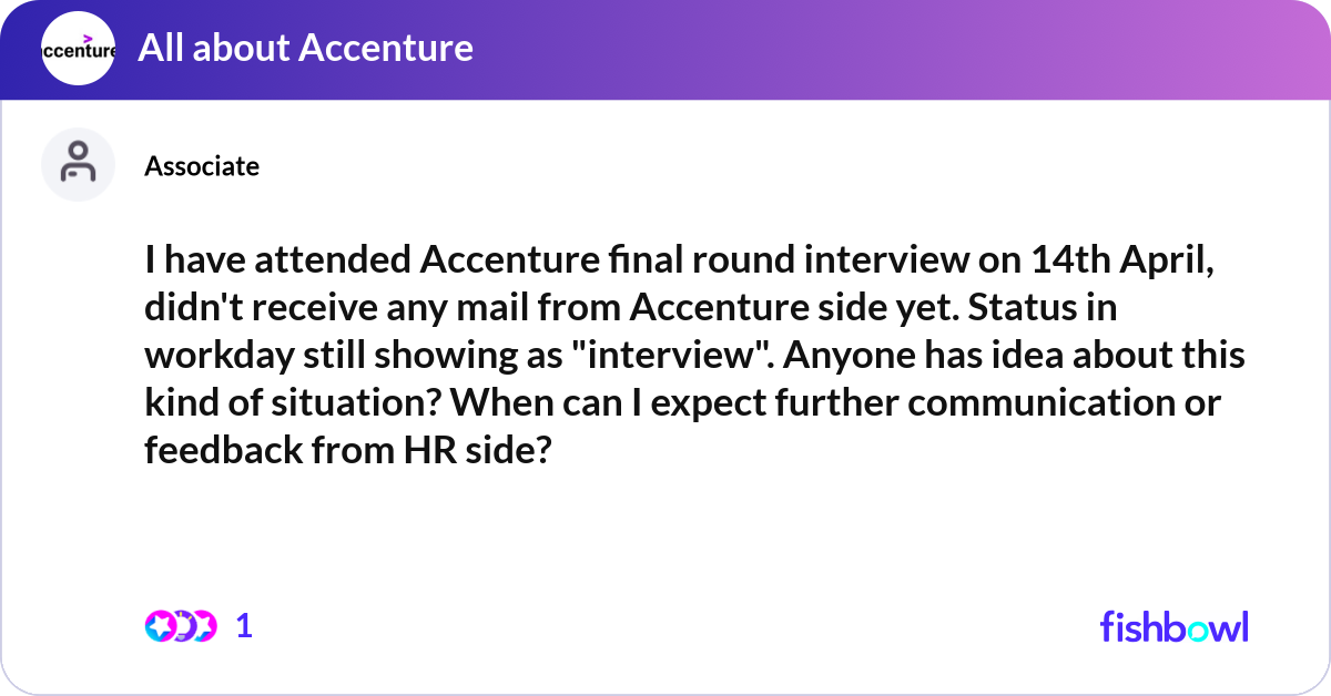 I have attended Accenture final round interview on... | Fishbowl