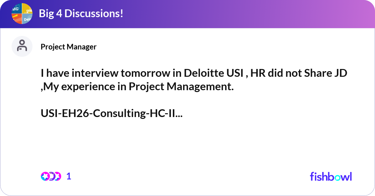 I have interview tomorrow in Deloitte USI , HR did... | Fishbowl