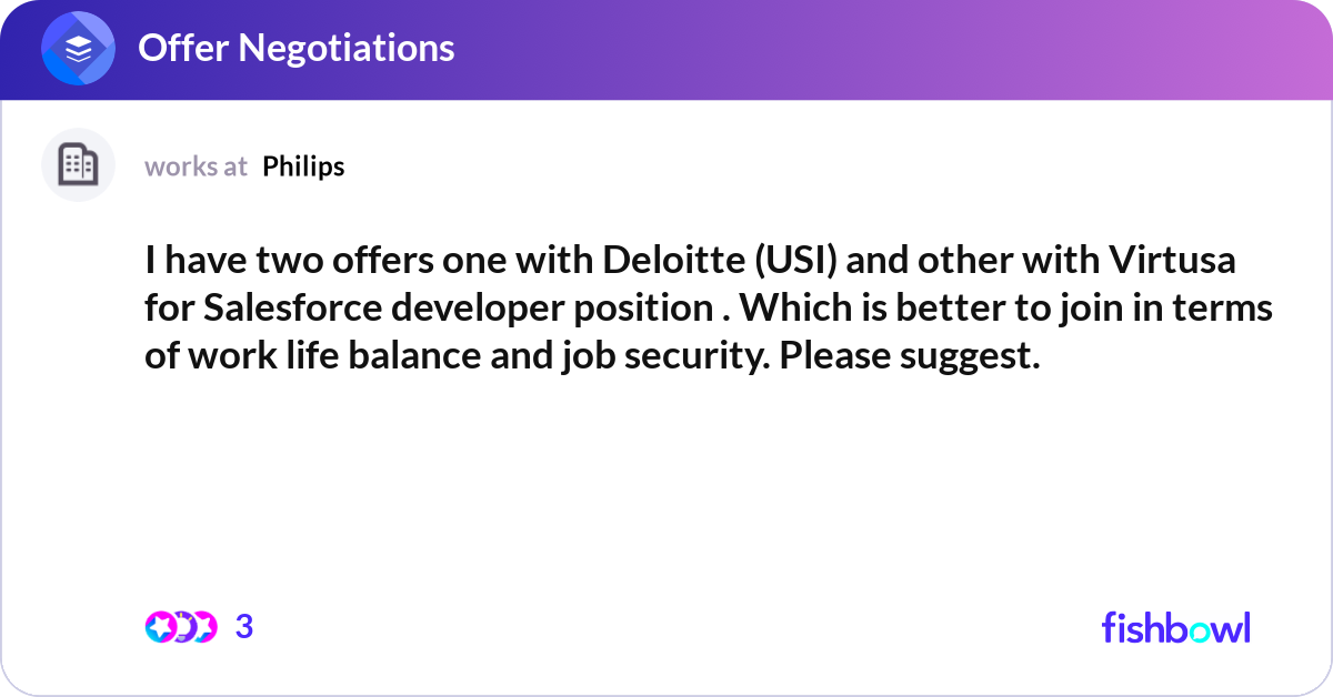 I Have Two Offers One With Deloitte USI And Othe Fishbowl i-have-two-offers-one-with-deloitte-usi-and-othe-fishbowl
