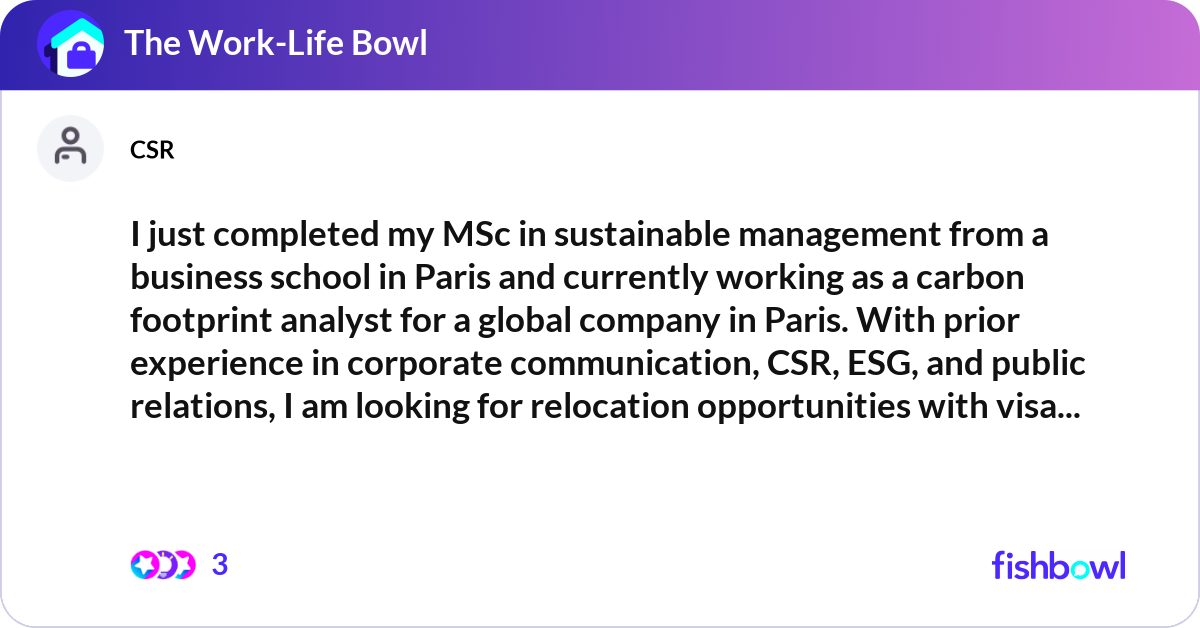 I just completed my MSc in sustainable management ... | Fishbowl