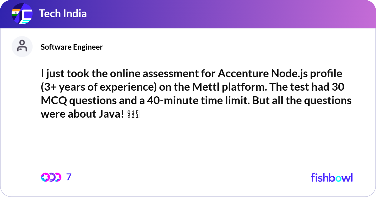 I just took the online assessment for Accenture No... | Fishbowl
