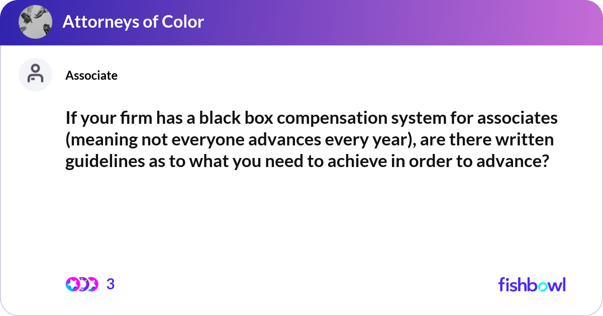 If your firm has a black box compensation system f... | Fishbowl