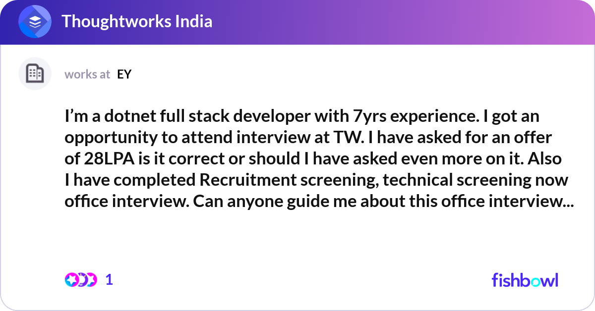 I’m a dotnet full stack developer with 7yrs experi... | Fishbowl