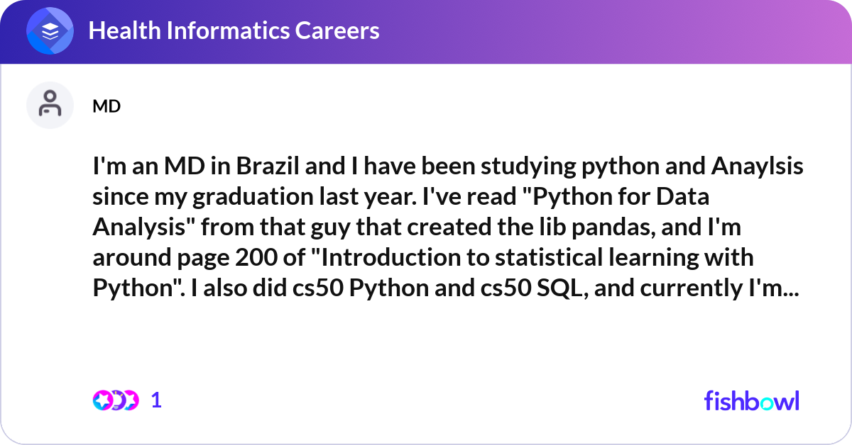 Brazil's Python Problem I'm an MD in Brazil and I have been studying pytho... | Fishbowl