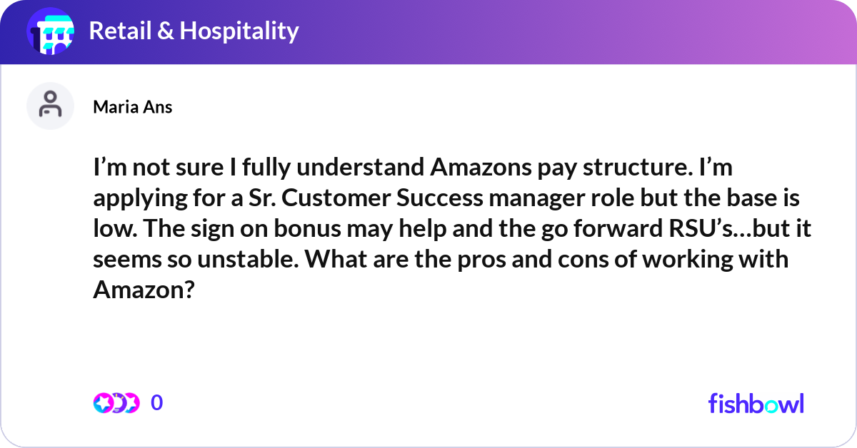 I’m not sure I fully understand Amazons pay struct... | Fishbowl