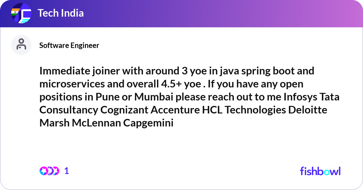 Immediate joiner with around 3 yoe in java spring ... | Fishbowl