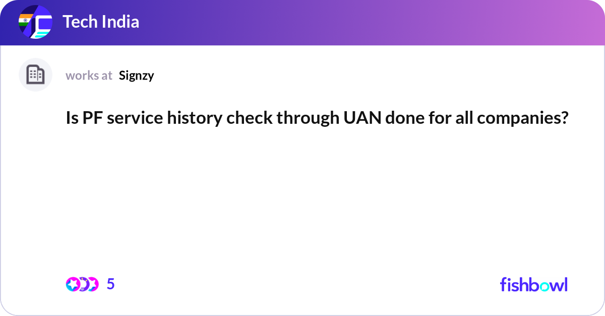 Is PF service history check through UAN done for a... | Fishbowl