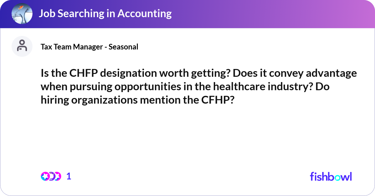 Is the CHFP designation worth getting? Does it con... | Fishbowl