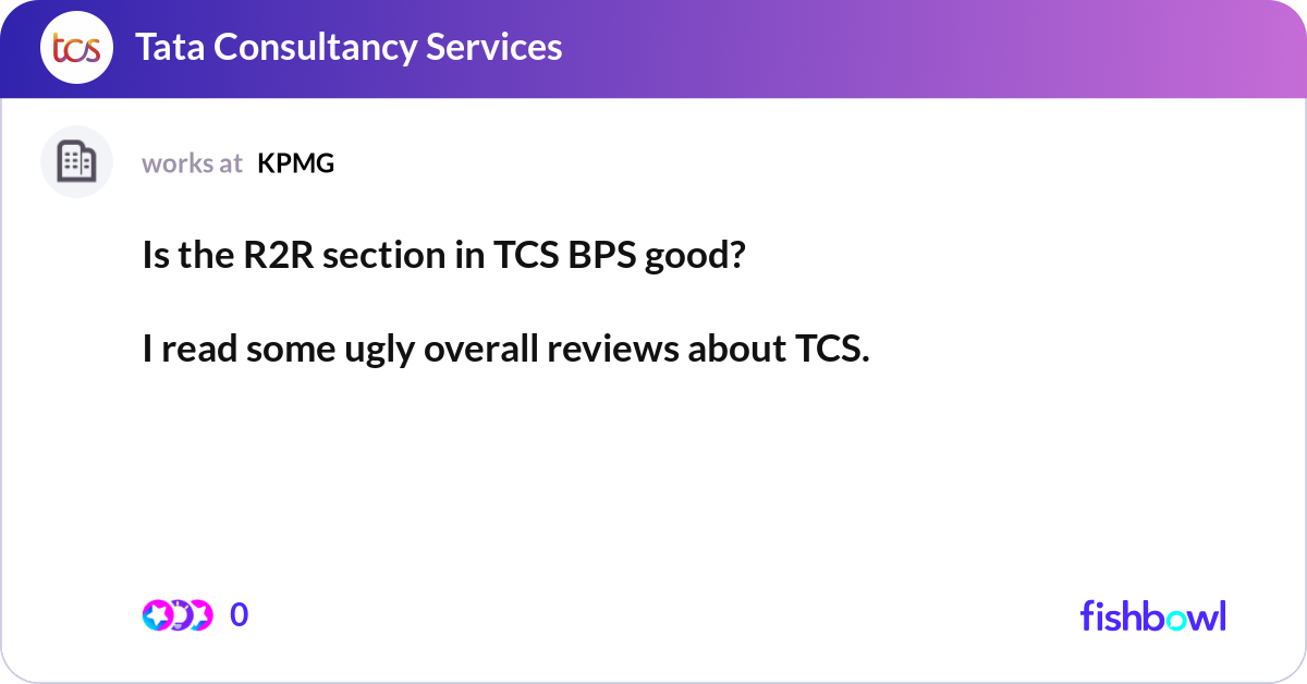 Is the R2R section in TCS BPS good? I read some ... | Fishbowl