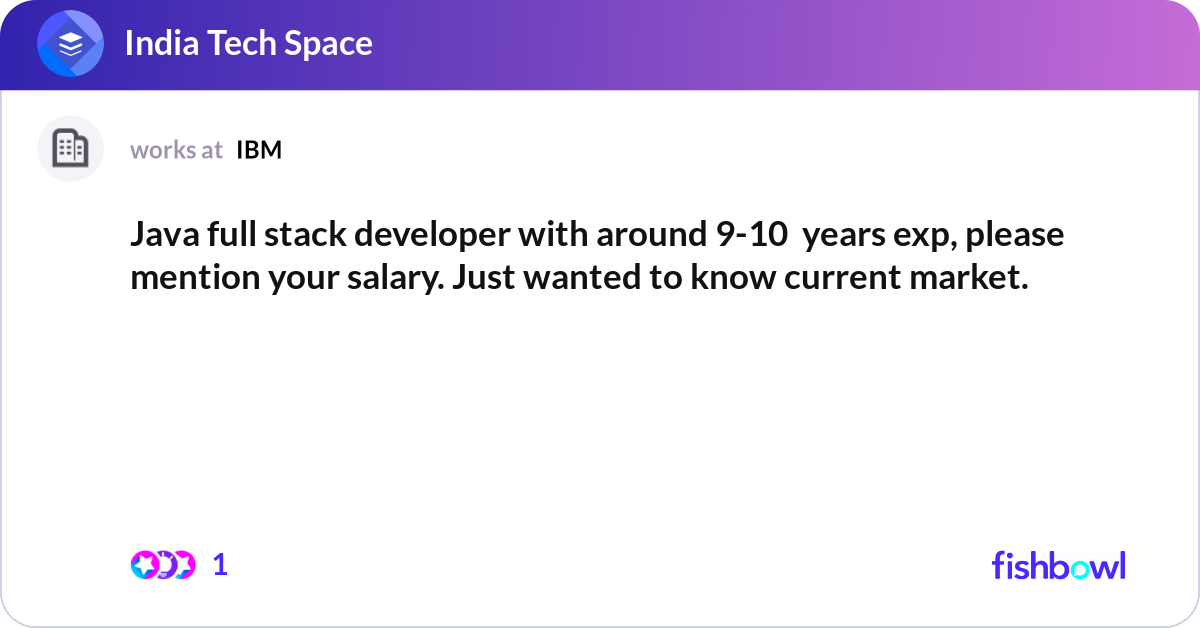 Java full stack developer with around 9-10 years ... | Fishbowl