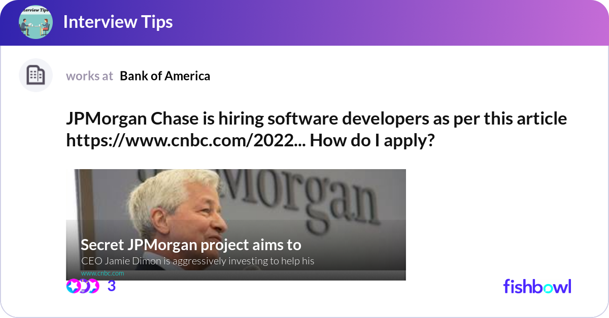 JPMorgan Chase is hiring software developers as pe... | Fishbowl