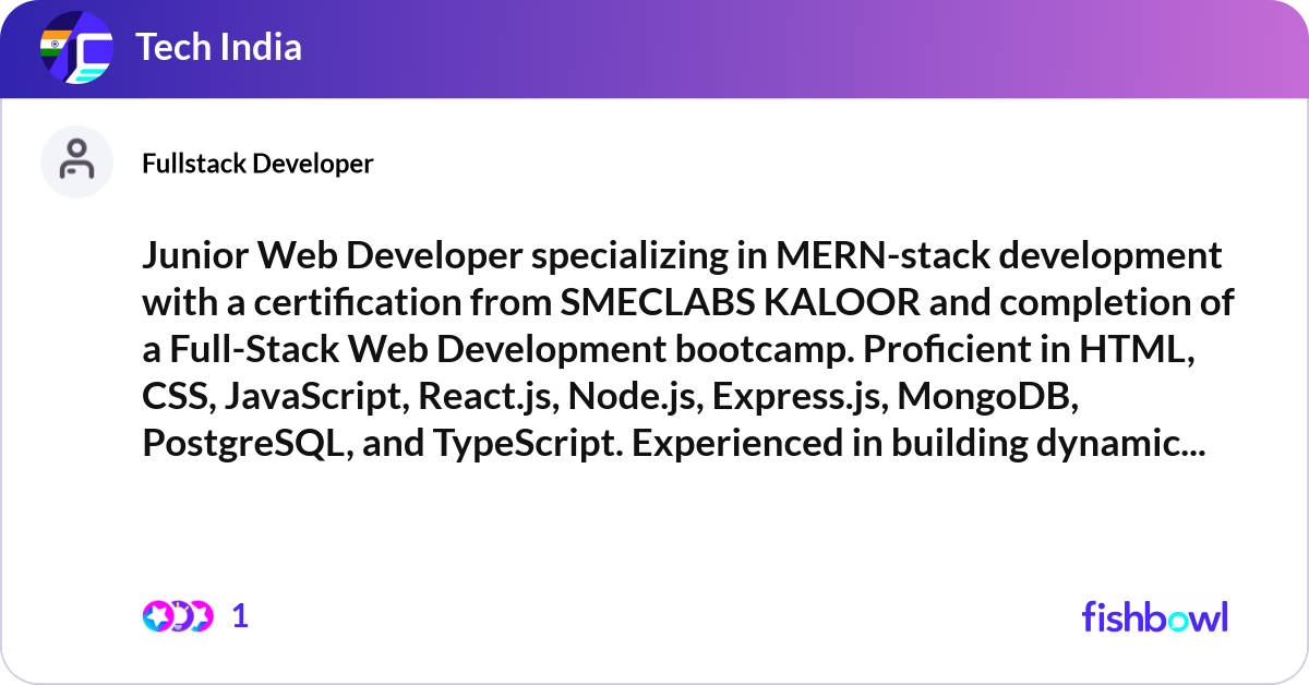 Junior Web Developer specializing in MERN-stack de... | Fishbowl