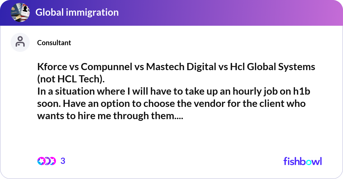 Kforce vs Compunnel vs Mastech Digital vs Hcl Glob... | Fishbowl
