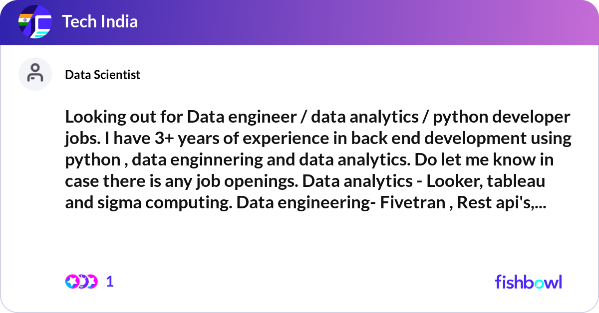 Looking out for Data engineer / data analytics / p... | Fishbowl