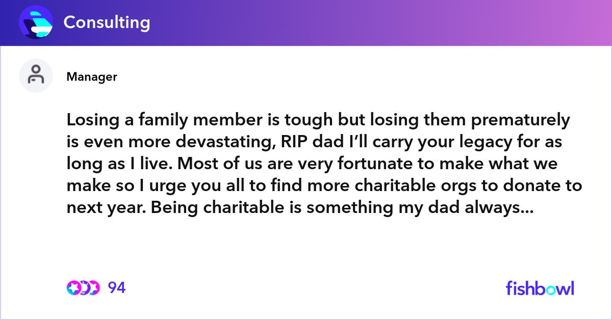 Losing a family member is tough but losing them pr... | Fishbowl