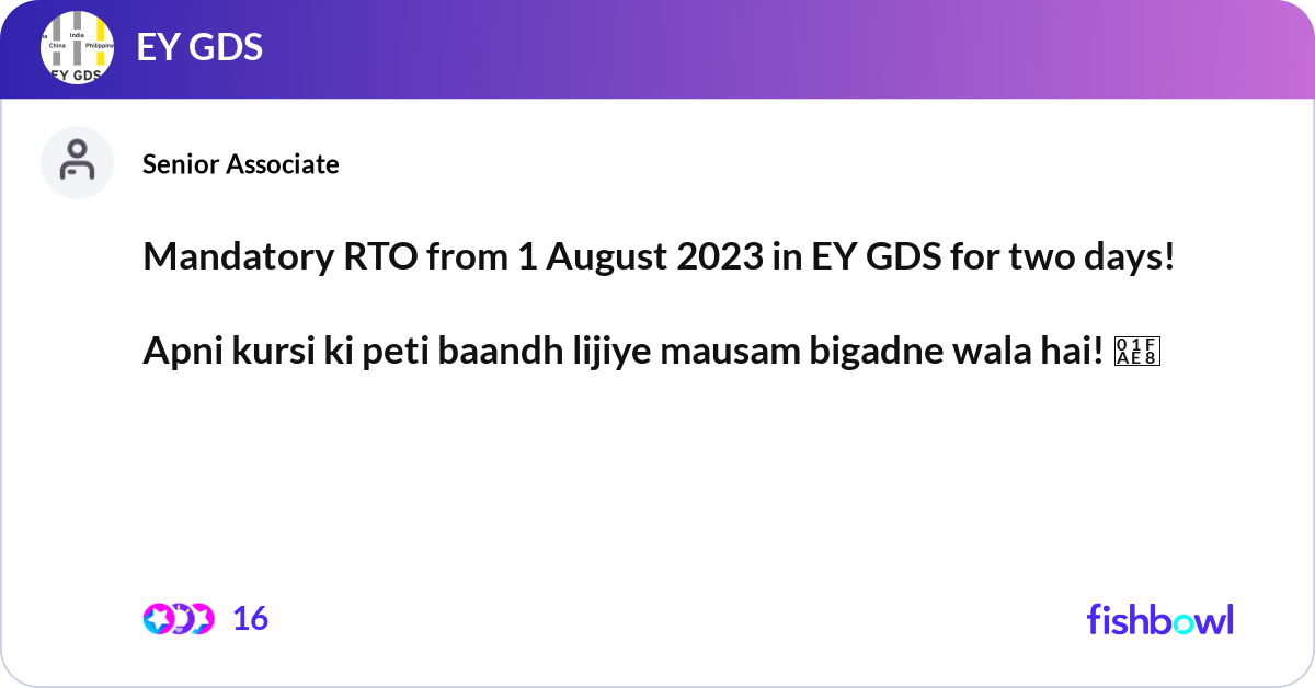 Mandatory RTO from 1 August 2023 in EY GDS for two... | Fishbowl