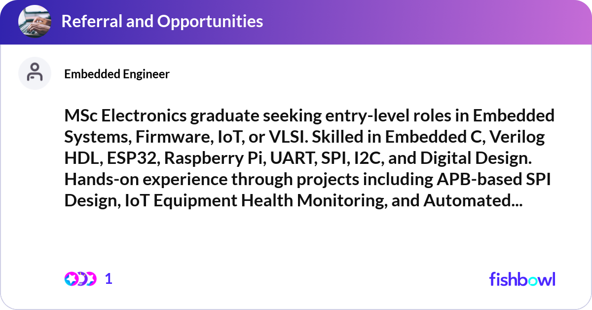 MSc Electronics graduate seeking entry-level roles... | Fishbowl