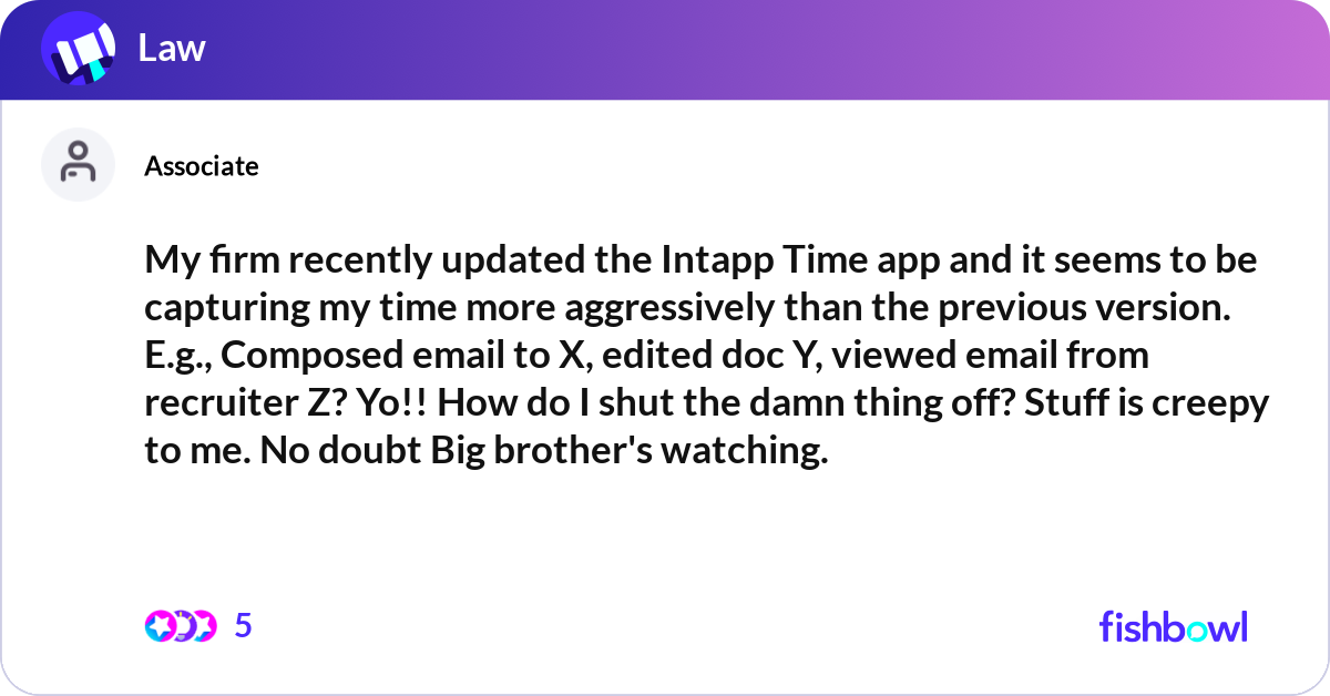 My firm recently updated the Intapp Time app and i... | Fishbowl