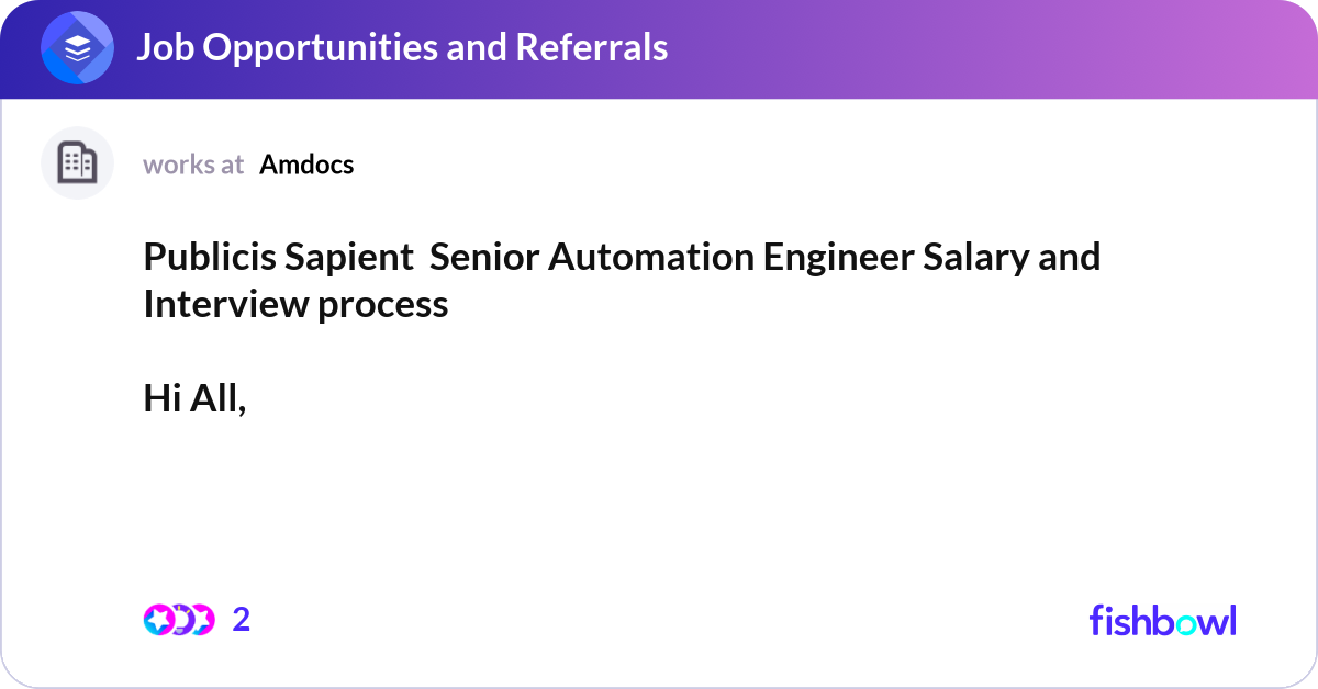 Publicis Sapient Senior Automation Engineer Salar... | Fishbowl