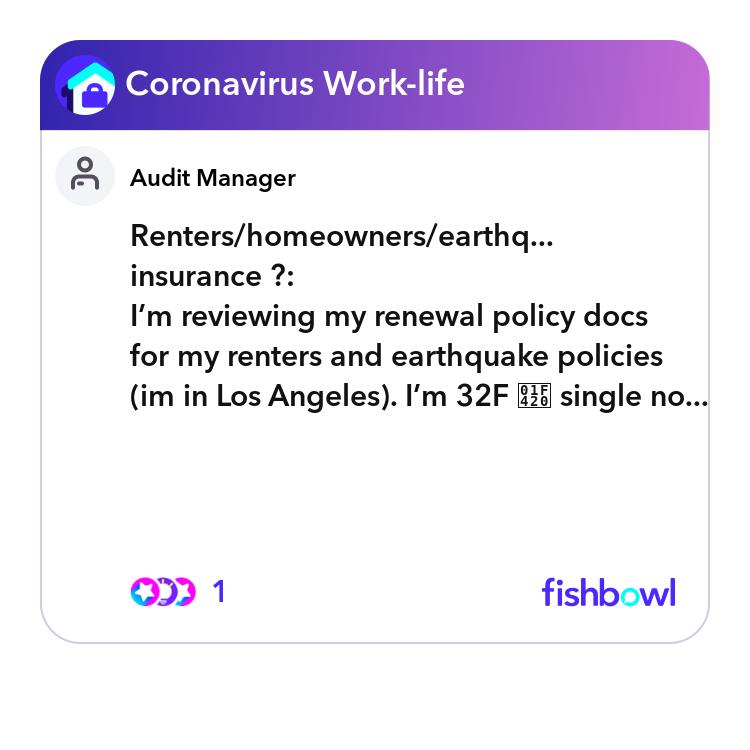Renters/homeowners/earthquake insurance ? I’m reviewing