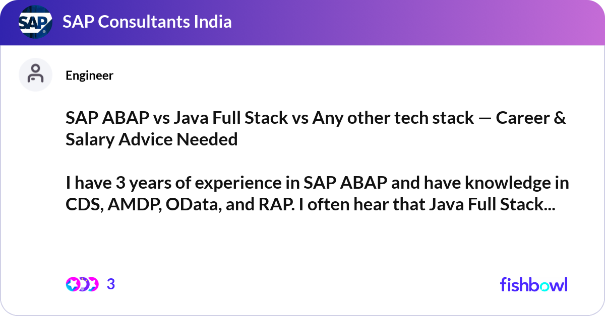 SAP ABAP vs Java Full Stack vs Any other tech stac... | Fishbowl