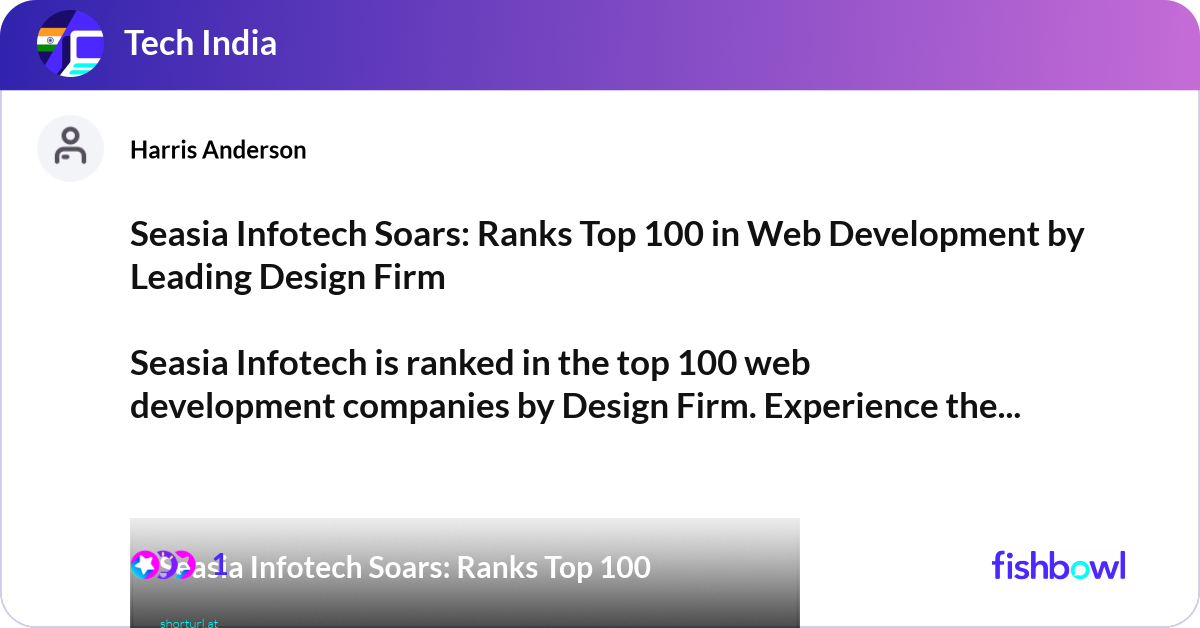Seasia Infotech Soars: Ranks Top 100 in Web Develo... | Fishbowl