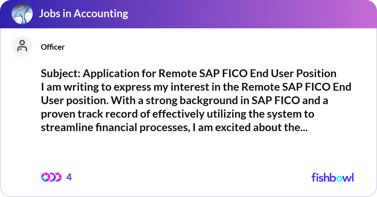 Subject: Application for Remote SAP FICO End User ... | Fishbowl