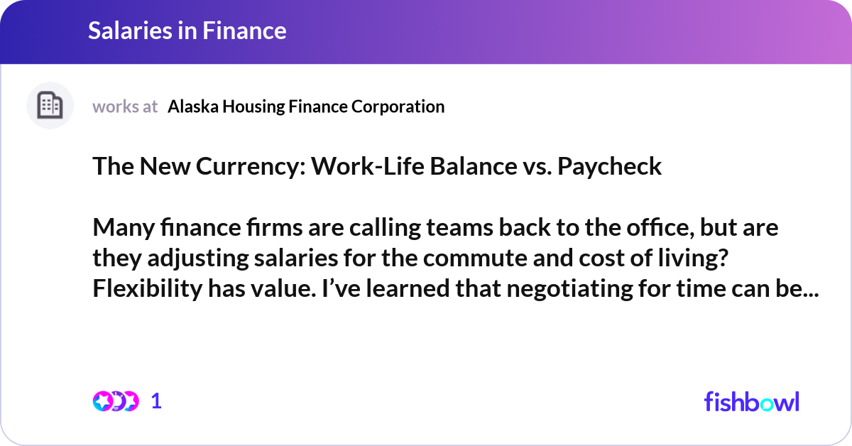The New Currency: Work-Life Balance vs. Paycheck ... | Fishbowl