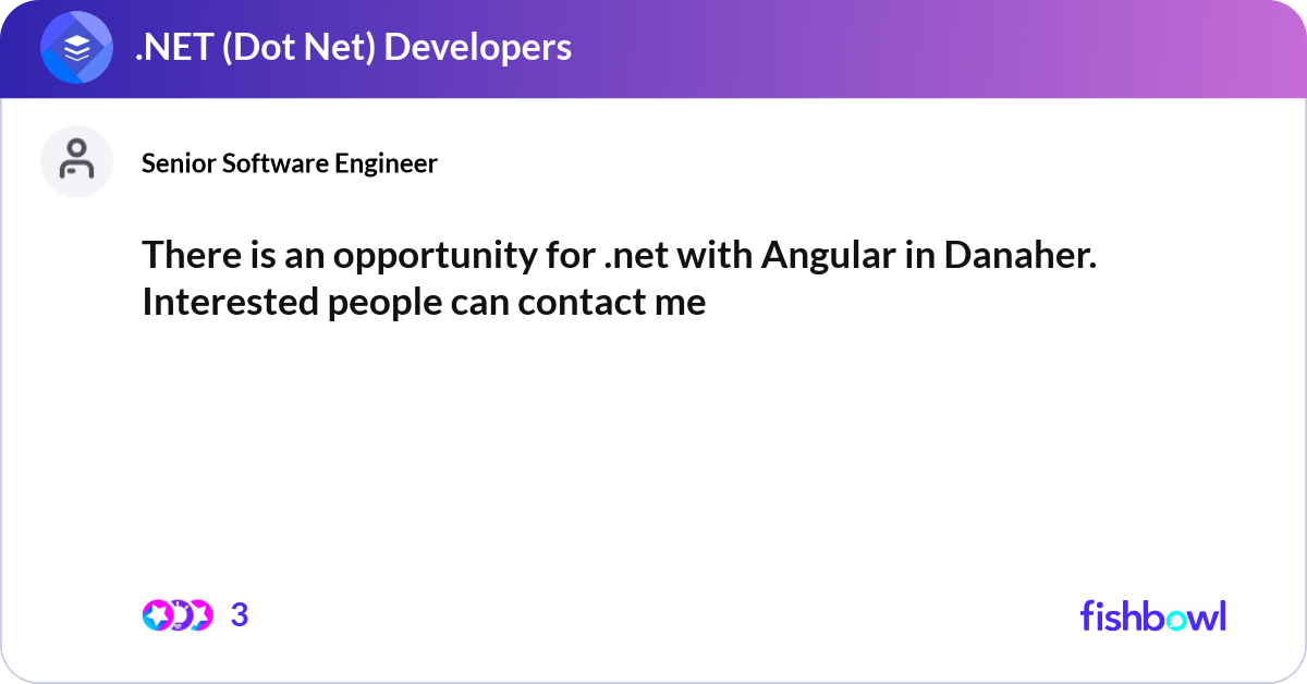 There is an opportunity for .net with Angular in D... | Fishbowl