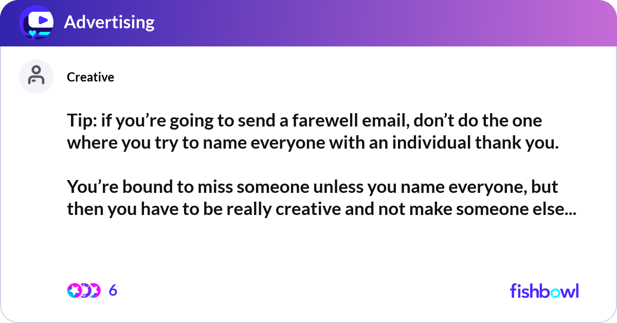 Tip: if you’re going to send a farewell email, don... | Fishbowl
