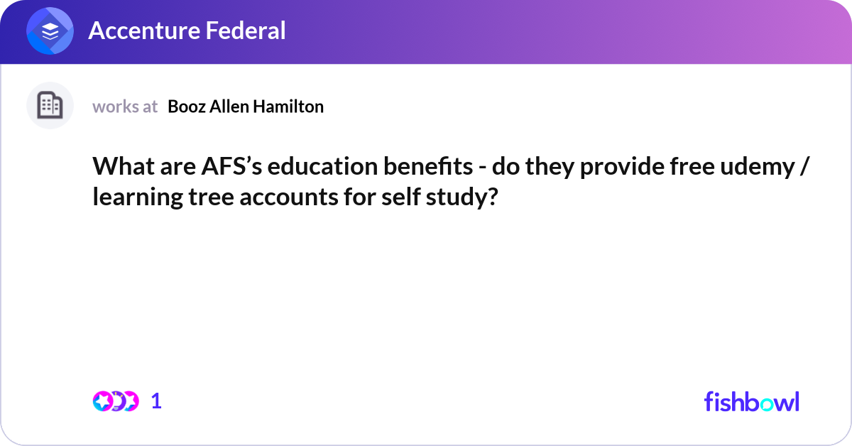 What are AFS’s education benefits - do they provid... | Fishbowl