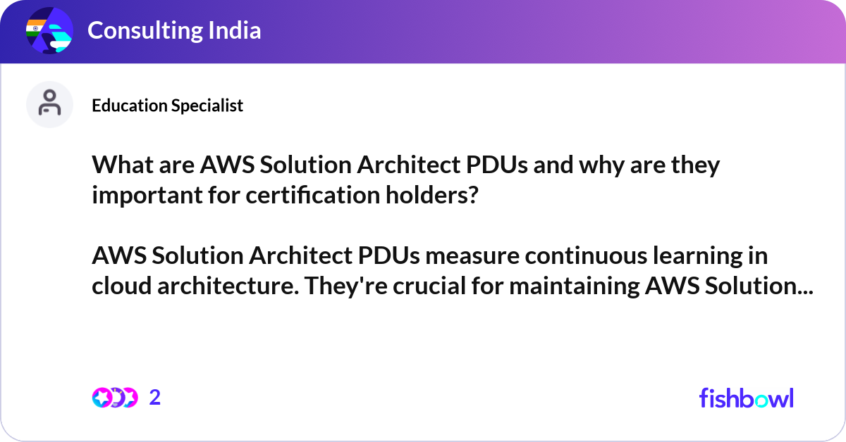 What are AWS Solution Architect PDUs and why are t... | Fishbowl