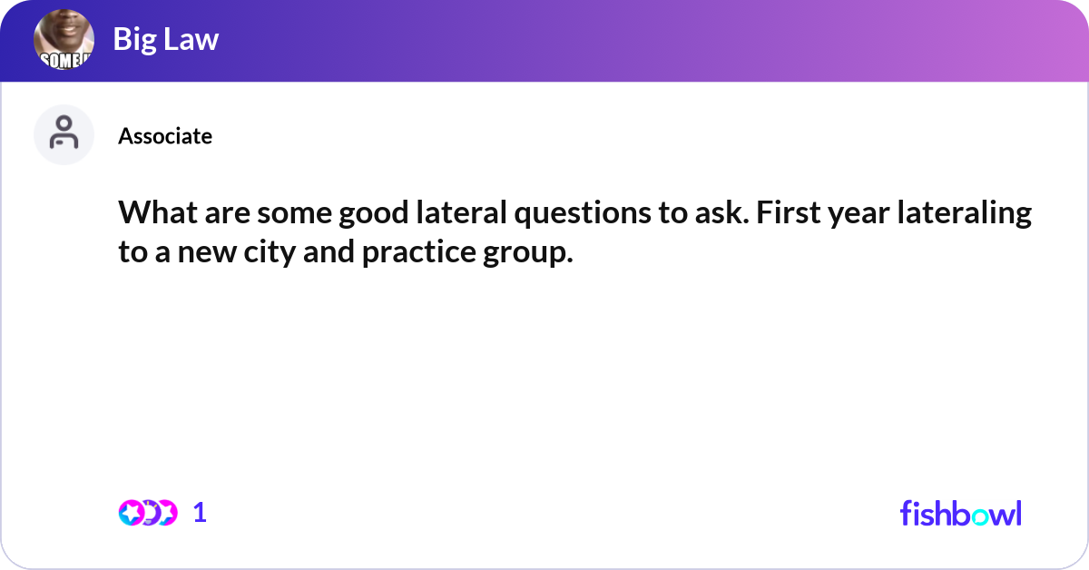 Lateral Questions What are some good lateral questions to ask. First... | Fishbowl
