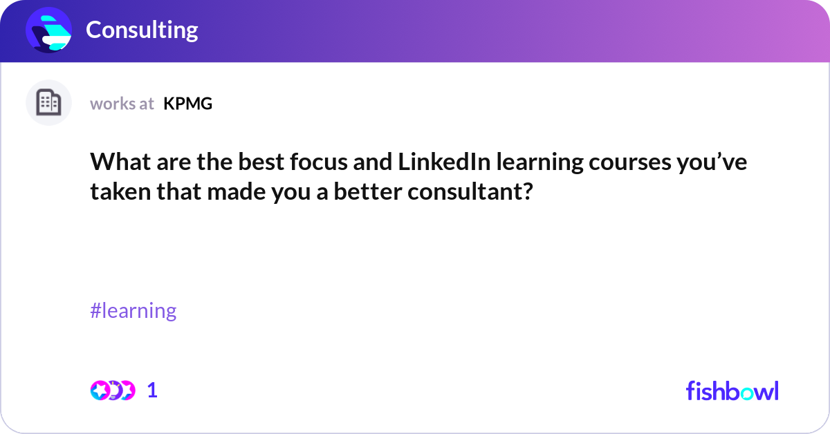 What are the best focus and LinkedIn learning cour... | Fishbowl